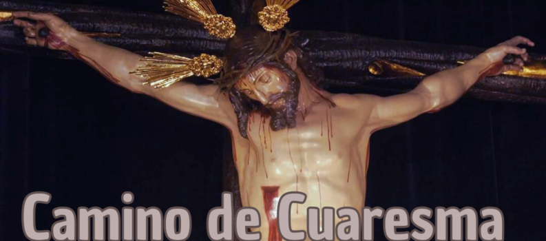 Camino de Cuaresma 2026