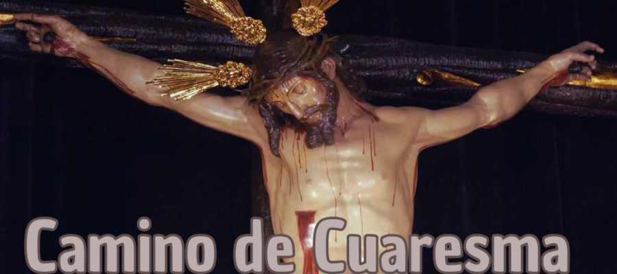 Camino de Cuaresma 2026